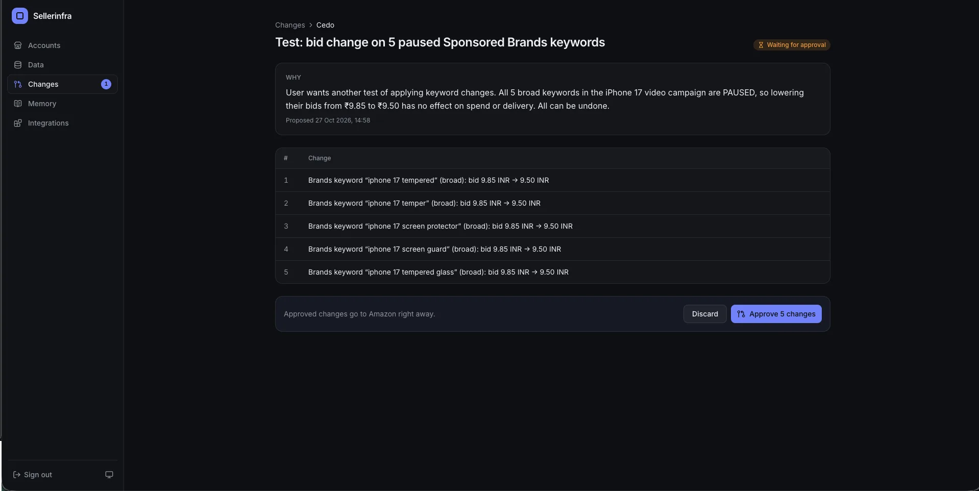 OwnYourAMZ change review page showing a proposed bid change on 5 paused Sponsored Brands keywords, the reason Claude gave, each change listed with the value before and after, and Discard and Approve buttons